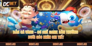 Bắn Cá Vàng